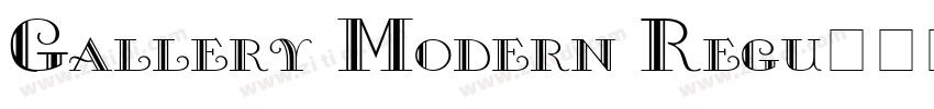 Gallery Modern Regu字体转换